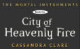 Snippet z; City of Heavenly Fire